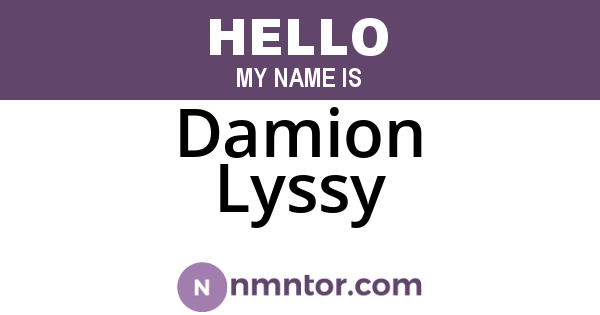 Damion Lyssy