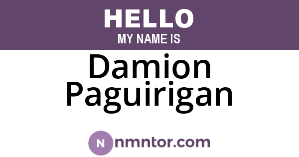 Damion Paguirigan