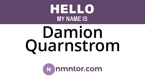 Damion Quarnstrom