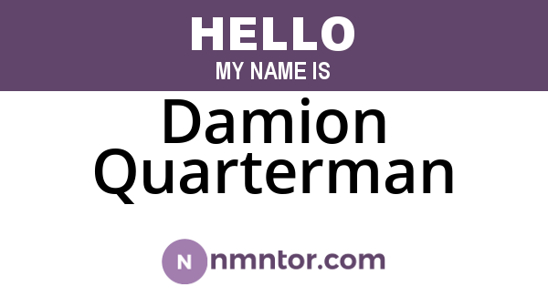 Damion Quarterman