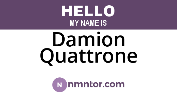 Damion Quattrone