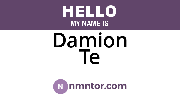 Damion Te