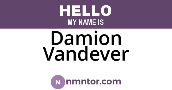 Damion Vandever