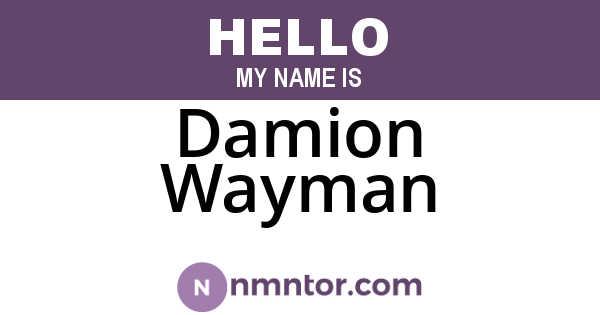 Damion Wayman