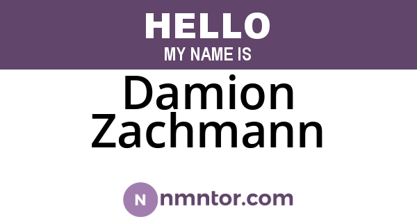 Damion Zachmann