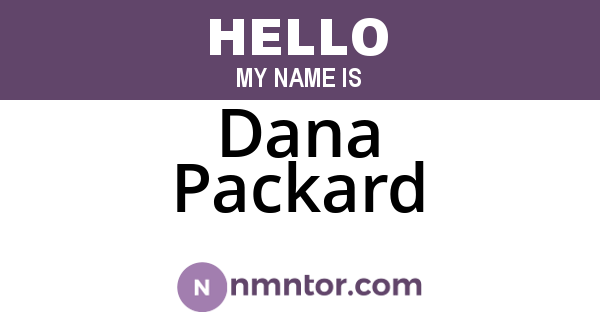 Dana Packard