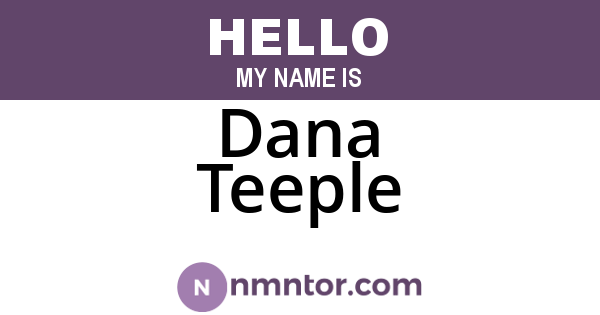 Dana Teeple