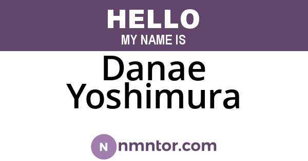 Danae Yoshimura