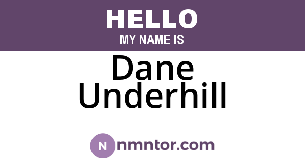 Dane Underhill