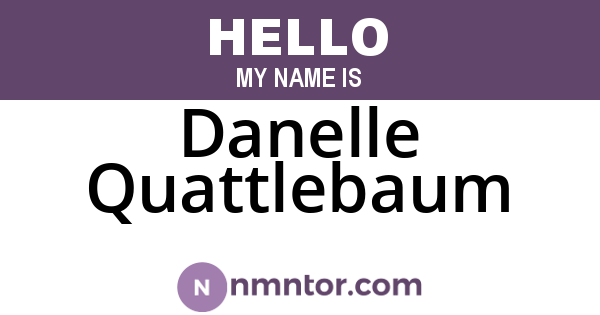 Danelle Quattlebaum