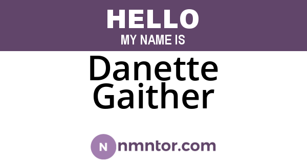 Danette Gaither