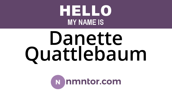 Danette Quattlebaum