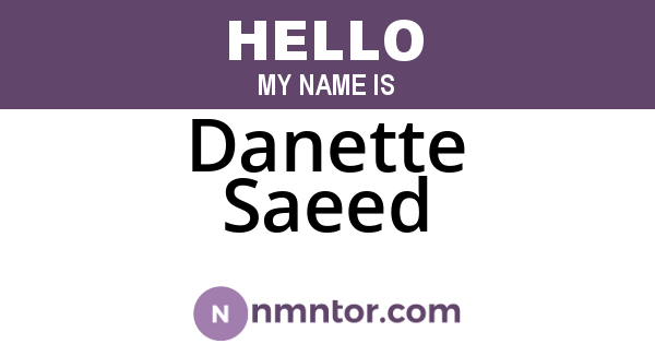 Danette Saeed