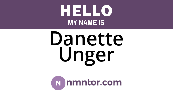 Danette Unger