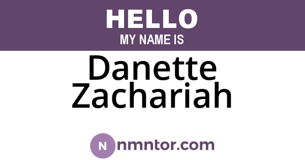 Danette Zachariah