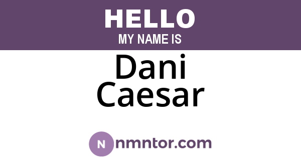 Dani Caesar