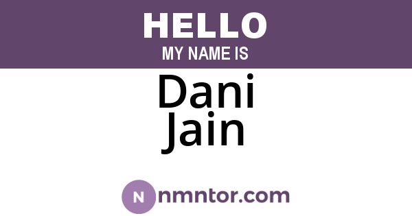 Dani Jain