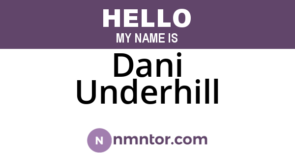 Dani Underhill