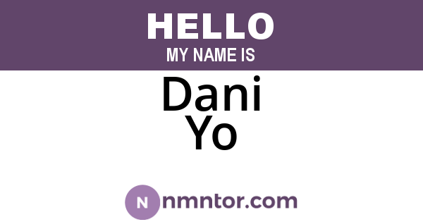 Dani Yo