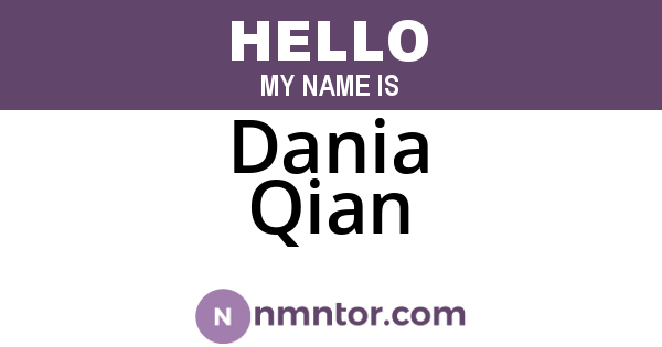Dania Qian