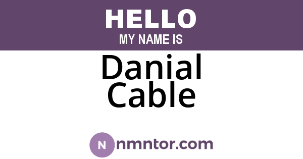 Danial Cable
