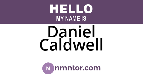 Daniel Caldwell