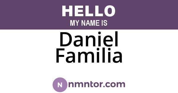 Daniel Familia
