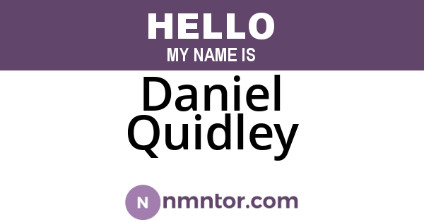 Daniel Quidley