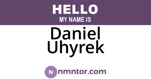 Daniel Uhyrek