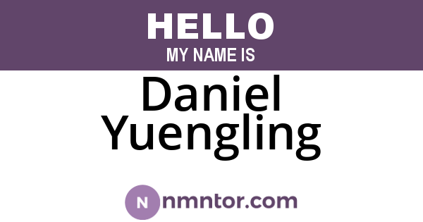Daniel Yuengling