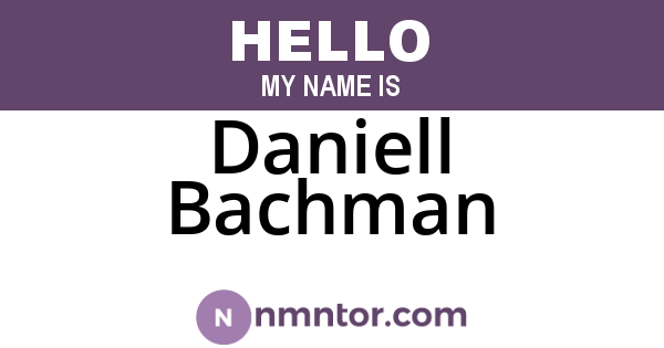 Daniell Bachman