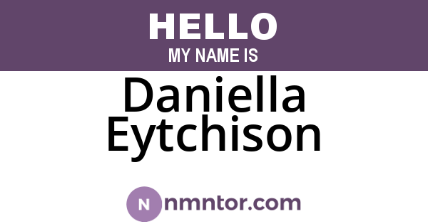 Daniella Eytchison