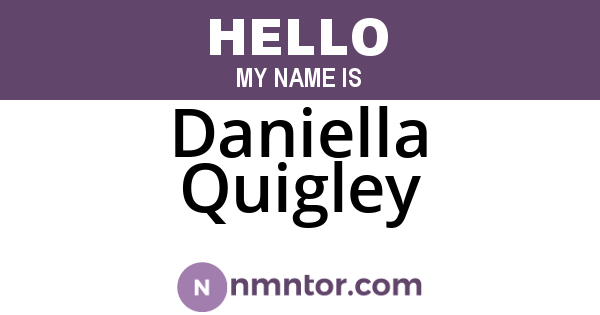Daniella Quigley
