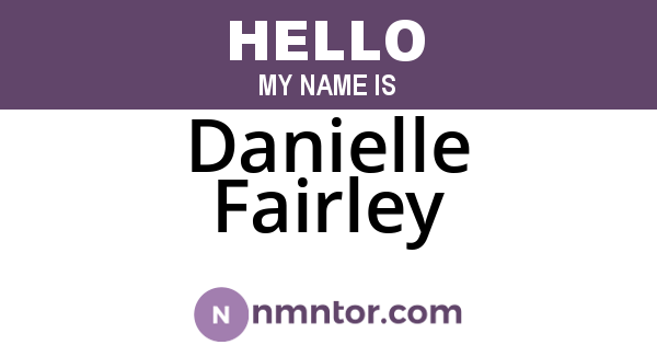 Danielle Fairley