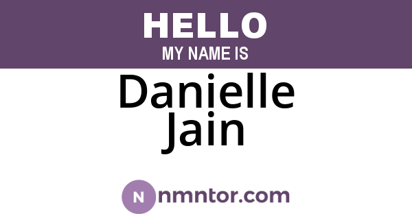 Danielle Jain