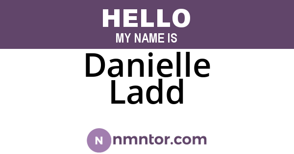 Danielle Ladd