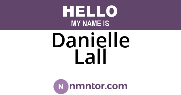 Danielle Lall