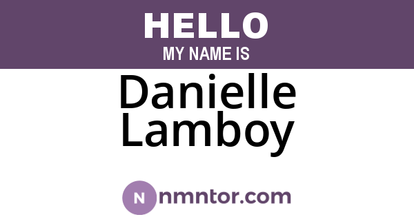 Danielle Lamboy