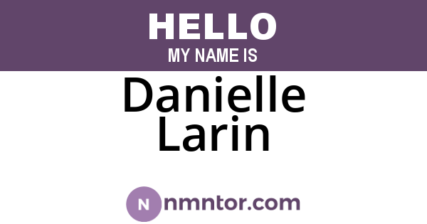 Danielle Larin