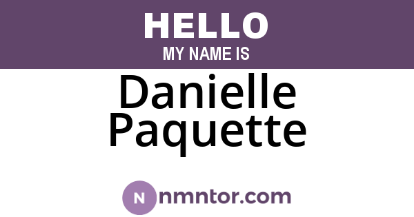 Danielle Paquette