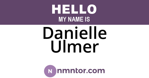 Danielle Ulmer