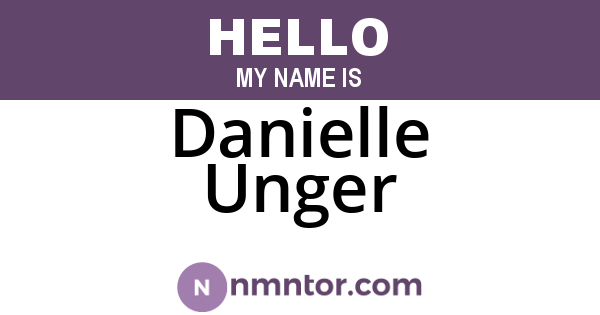 Danielle Unger