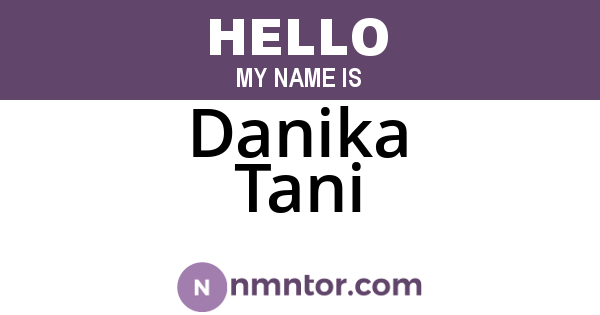 Danika Tani