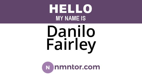Danilo Fairley