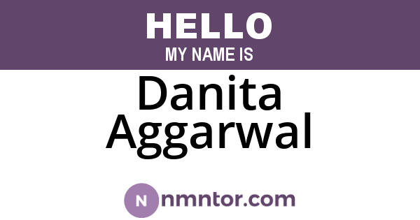 Danita Aggarwal
