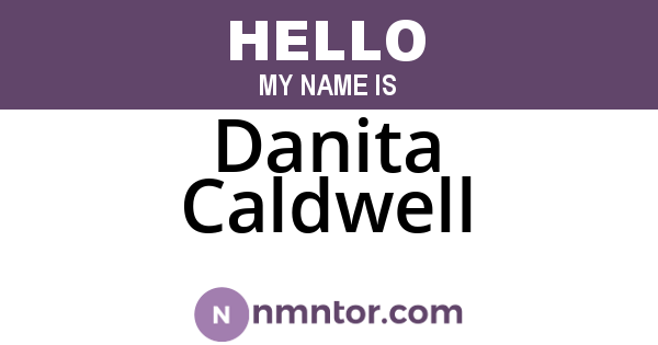 Danita Caldwell