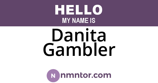 Danita Gambler