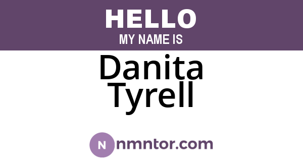 Danita Tyrell