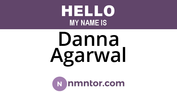 Danna Agarwal