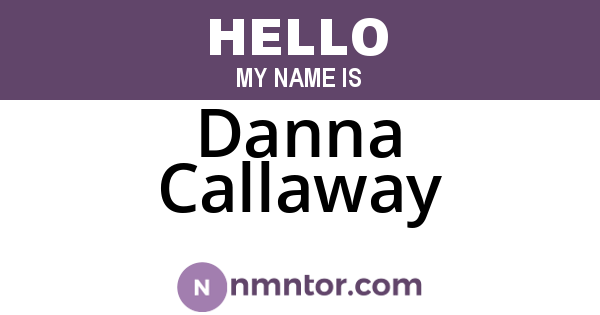 Danna Callaway